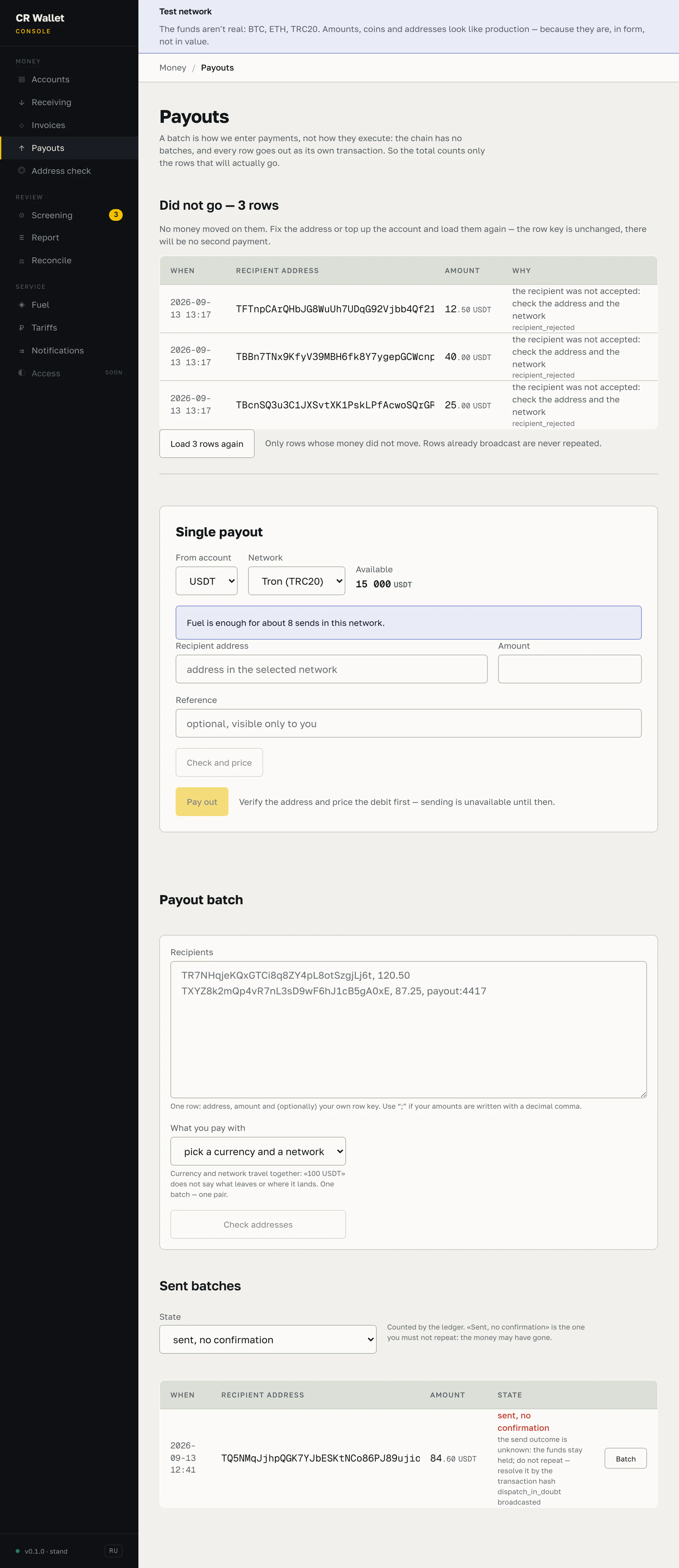 Payouts screen: a table of three rows that did not go, each with the time, the full recipient address, the amount and the reason the recipient was not accepted, above a button to load the three rows again. Below it the single-payout form with its fuel estimate, the batch input, and the sent-batches list filtered to the state sent, no confirmation, showing one payout held for resolution by its transaction hash.